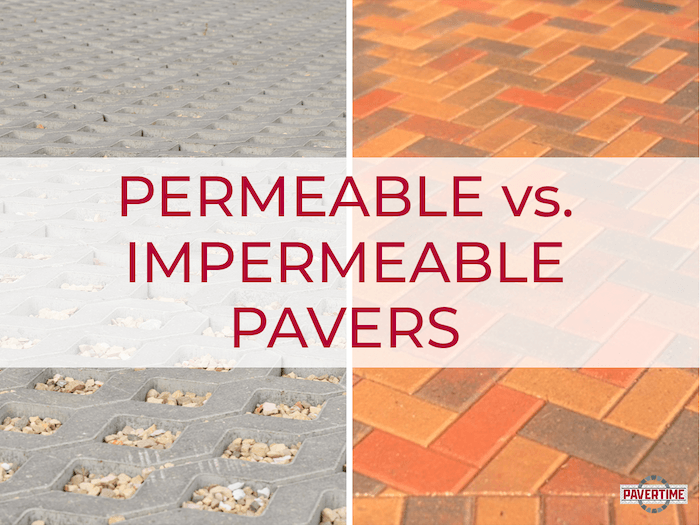 A side by side comparison of permeable pavers and impermeable pavers with text overlay “permeable vs impermeable pavers”.